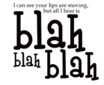blah blah blah