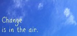 change-is-in-the-air